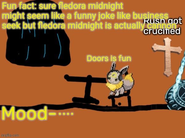 Midnight's announcement temp | Fun fact: sure fledora midnight might seem like a funny joke like business seek but fledora midnight is actually cannon; .... | image tagged in midnight's announcement temp | made w/ Imgflip meme maker