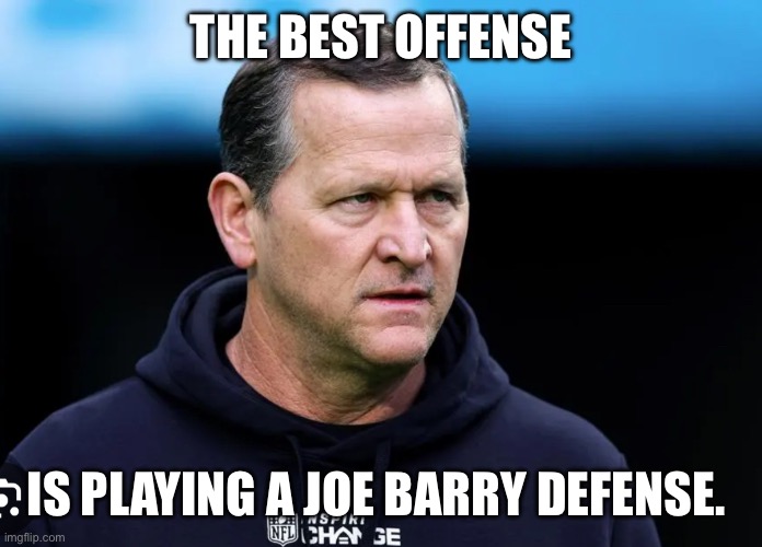 Joe Barry Defense | THE BEST OFFENSE; IS PLAYING A JOE BARRY DEFENSE. | image tagged in green bay packers | made w/ Imgflip meme maker