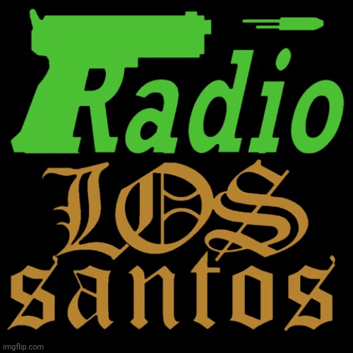 Radio Los Santos gun | image tagged in radio los santos gun | made w/ Imgflip meme maker