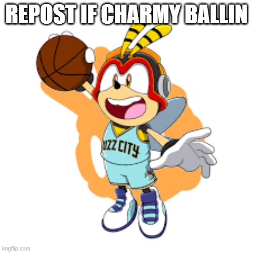 REPOST IF CHARMY BALLIN | made w/ Imgflip meme maker