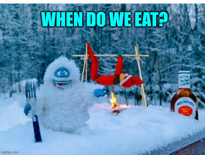 All done with the Christmas decorations... | WHEN DO WE EAT? | image tagged in repost,christmas decorations,done | made w/ Imgflip meme maker