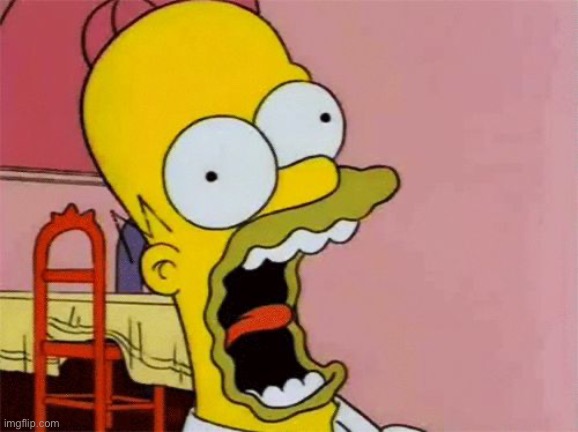 scared homer simpson | image tagged in scared homer simpson | made w/ Imgflip meme maker