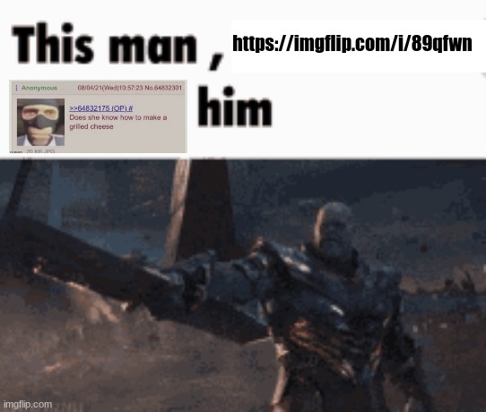 This man, _____ him | https://imgflip.com/i/89qfwn | image tagged in this man _____ him | made w/ Imgflip meme maker