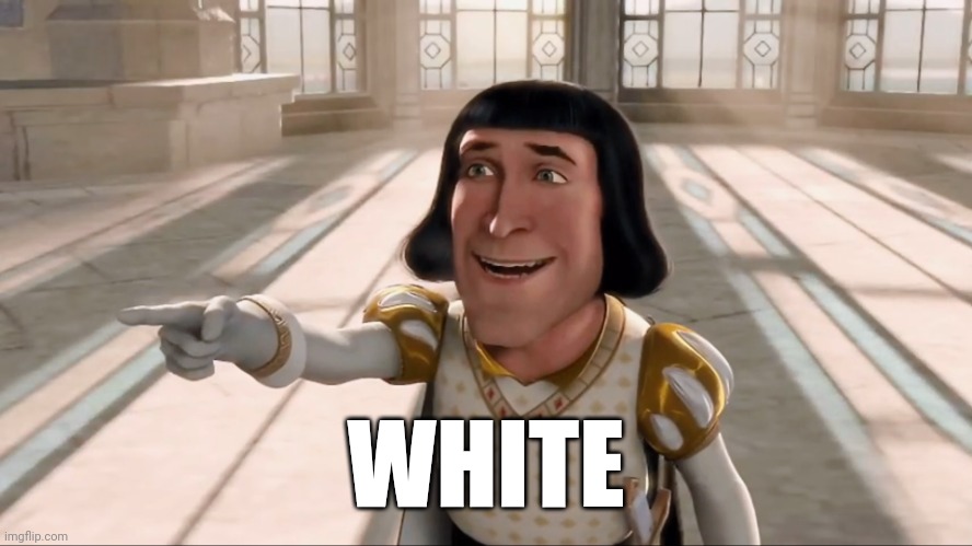 Might revive this, might not | WHITE | image tagged in farquaad pointing | made w/ Imgflip meme maker