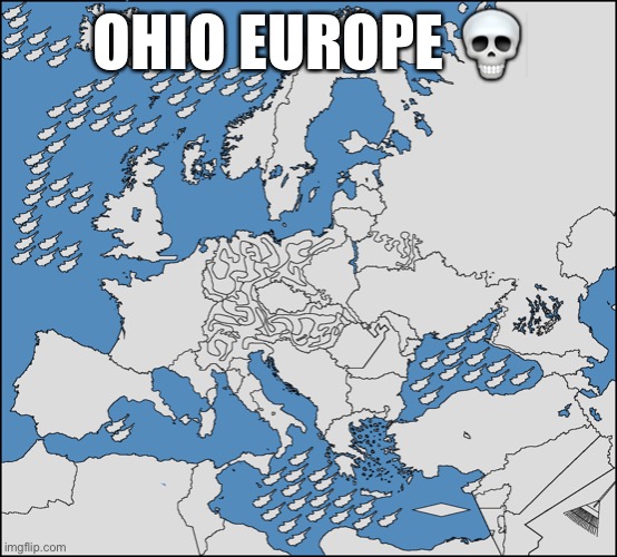 Only in Ohio ☠️ | OHIO EUROPE 💀 | image tagged in ohio,europe | made w/ Imgflip meme maker