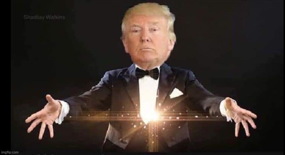 Trump: new character for the lore | image tagged in trump magician | made w/ Imgflip meme maker
