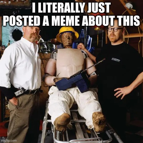 I LITERALLY JUST POSTED A MEME ABOUT THIS | made w/ Imgflip meme maker