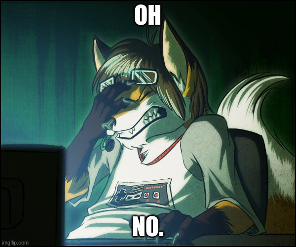 Furry facepalm | OH NO. | image tagged in furry facepalm | made w/ Imgflip meme maker
