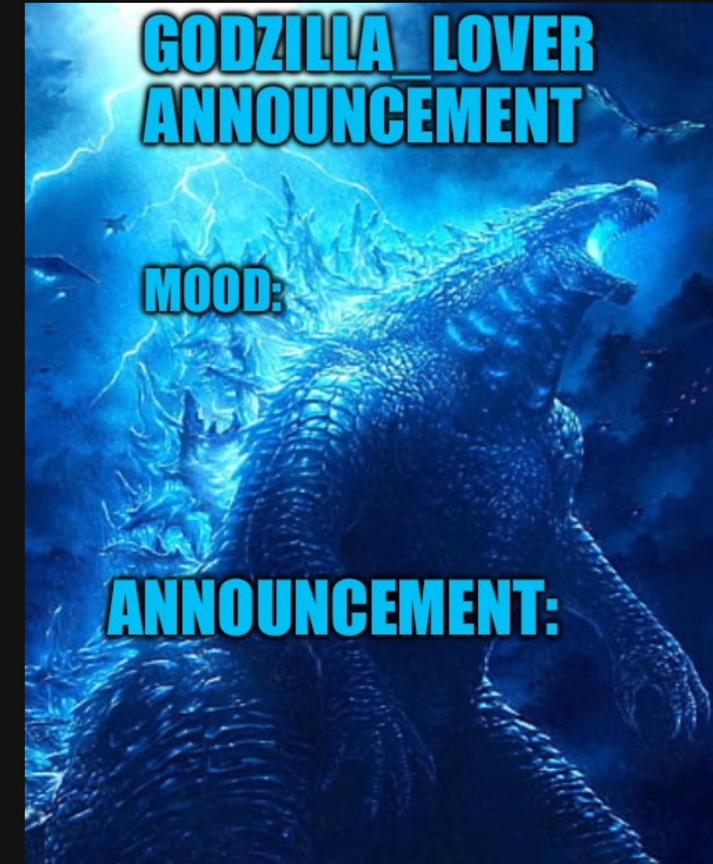 High Quality Godzilla announce Blank Meme Template
