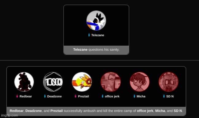 everybody getting murdered while telezane over in the corner like "am i real" | made w/ Imgflip meme maker