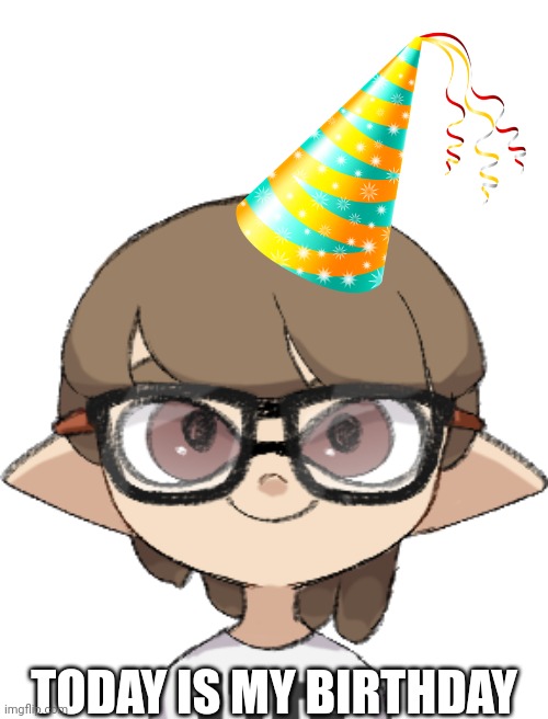I am 18 now | TODAY IS MY BIRTHDAY | image tagged in paleo24 inkling version | made w/ Imgflip meme maker