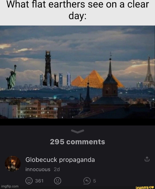 real? | image tagged in globecuck propaganda | made w/ Imgflip meme maker