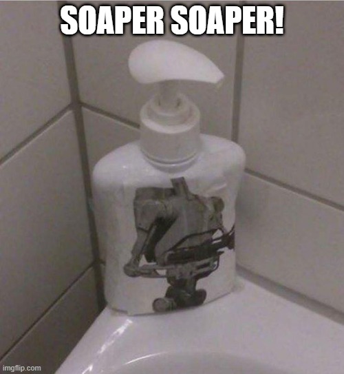 Roger Roger | SOAPER SOAPER! | image tagged in star wars,droids | made w/ Imgflip meme maker