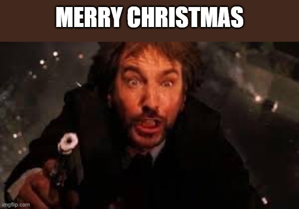 xmas | MERRY CHRISTMAS | image tagged in christmas memes | made w/ Imgflip meme maker