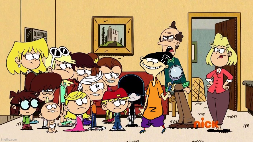 Edd Finds the Suspect | image tagged in lynn loud sr mad at lincoln and his sisters,ed edd n eddy,deviantart,memes,funny,cartoon network | made w/ Imgflip meme maker