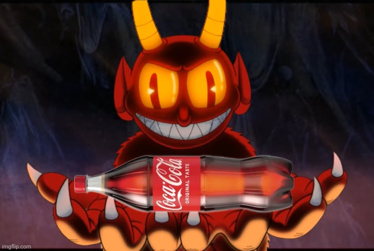Coca-Cola | image tagged in the devil | made w/ Imgflip meme maker