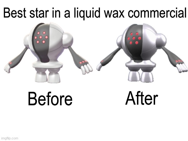 Look at that shine! | Best star in a liquid wax commercial; After; Before | image tagged in memes,funny,pokemon,video games,nintendo,NintendoMemes | made w/ Imgflip meme maker