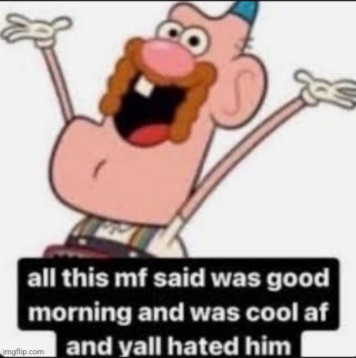 made w/ Imgflip meme maker