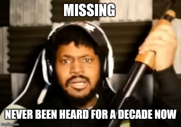What happened to cory? | MISSING; NEVER BEEN HEARD FOR A DECADE NOW | image tagged in coryxkenshin what | made w/ Imgflip meme maker