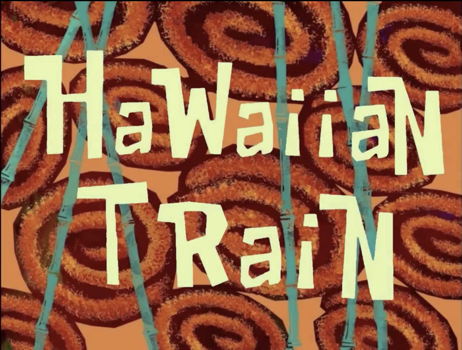 High Quality Hawaiian Train title card Blank Meme Template