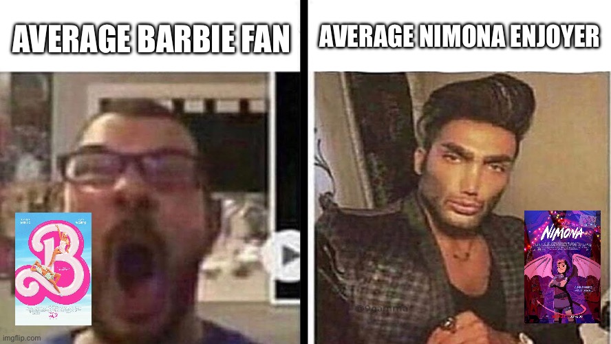 virgin vs chad | AVERAGE NIMONA ENJOYER; AVERAGE BARBIE FAN | image tagged in virgin vs chad,average fan vs average enjoyer,barbie,memes,movies,movie | made w/ Imgflip meme maker