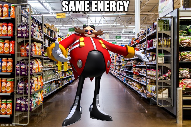 Walmart | SAME ENERGY | image tagged in walmart | made w/ Imgflip meme maker