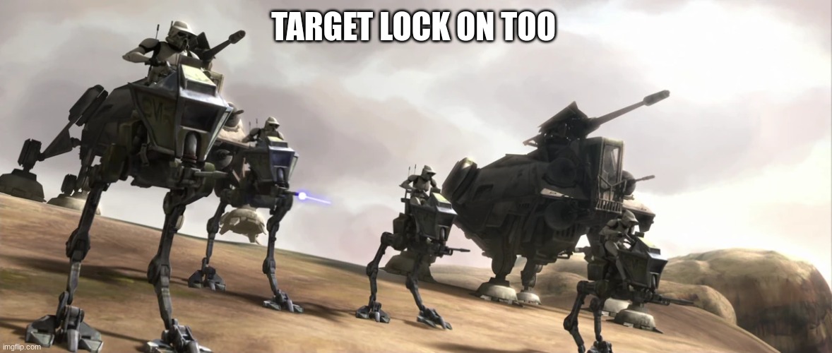 tanks | TARGET LOCK ON TOO | image tagged in tanks | made w/ Imgflip meme maker