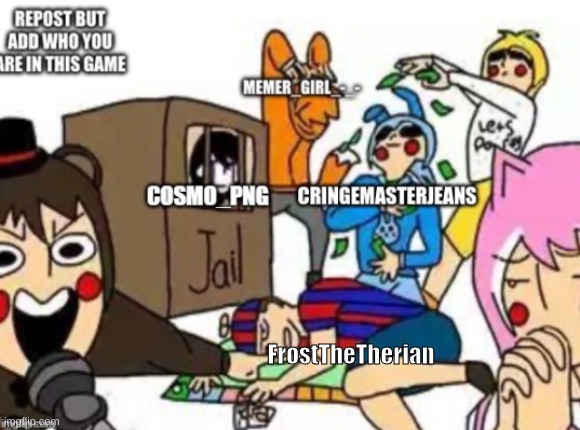 FrostTheTherian | image tagged in fnaf | made w/ Imgflip meme maker