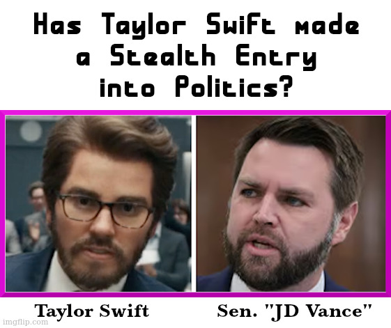 How Sneaky is Taylor Swift? | image tagged in taylor swift | made w/ Imgflip meme maker