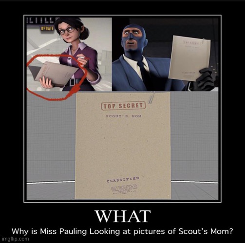 :skull: | image tagged in tf2,scouts mom | made w/ Imgflip meme maker