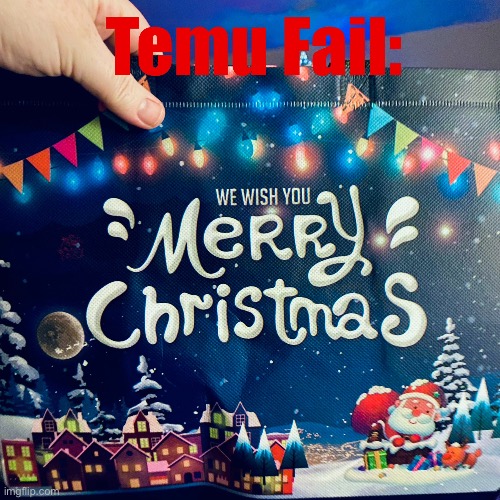 Temu Christmas Fail Gift Bag | image tagged in temu christmas fail,gift bag,temu,christmas,epic fail,typos | made w/ Imgflip meme maker