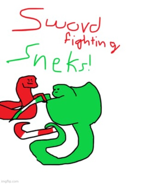 My friend Leafy drew some sword fighting sneks | image tagged in snek | made w/ Imgflip meme maker