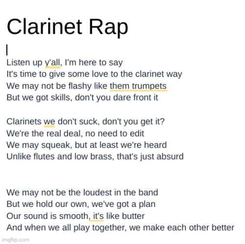 Clarinet Rap | image tagged in clarinet,rap | made w/ Imgflip meme maker