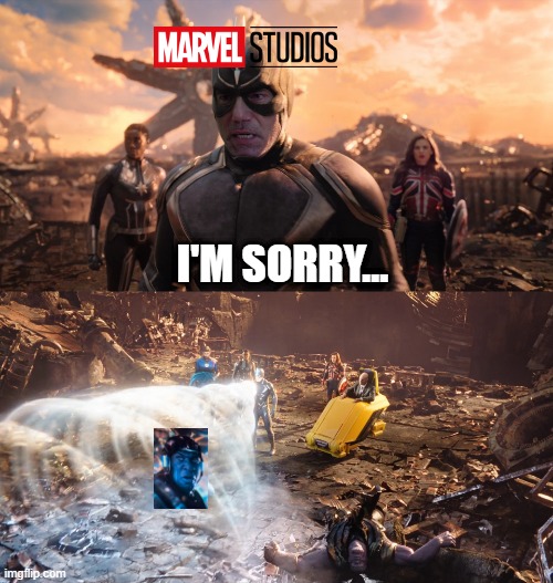 Bye Jonathan | I'M SORRY... | image tagged in kang,marvel | made w/ Imgflip meme maker