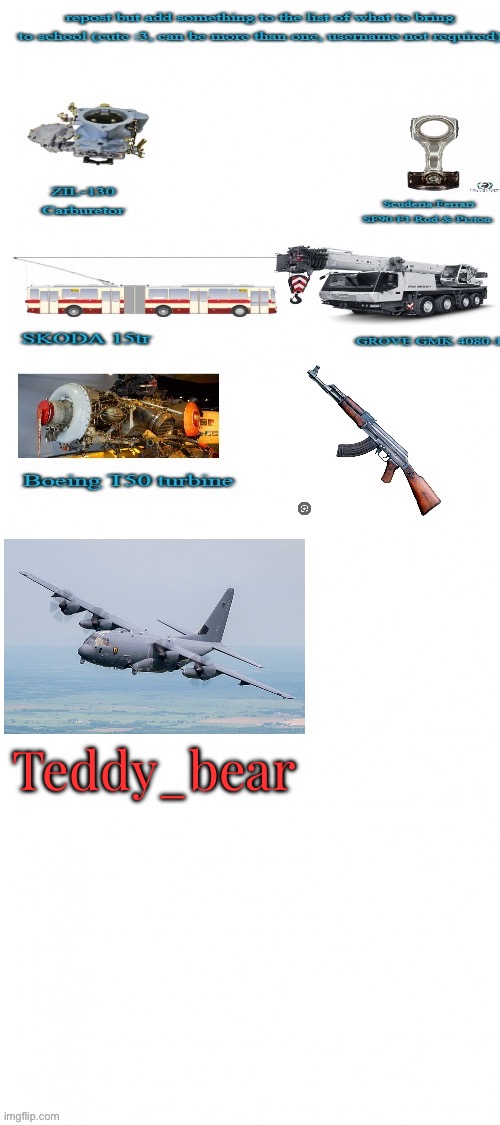 I would cause there’s a military base behind my school | Teddy_bear | made w/ Imgflip meme maker