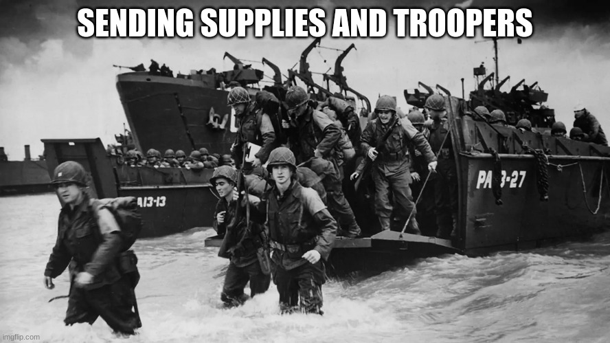 SENDING SUPPLIES AND TROOPERS | made w/ Imgflip meme maker