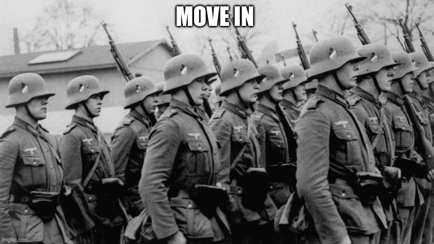 MOVE IN | made w/ Imgflip meme maker