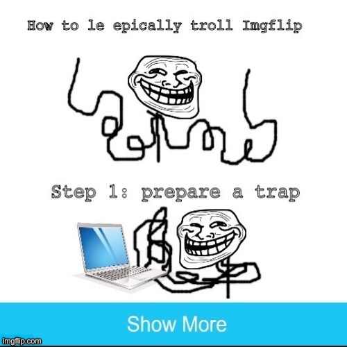 Troll | made w/ Imgflip meme maker