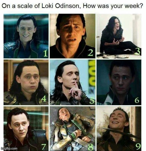 Mine was a mix between 3,4, and 9 | image tagged in loki | made w/ Imgflip meme maker