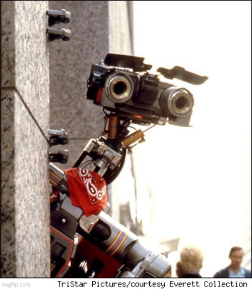 Johnny 5 Short Circuit | image tagged in johnny 5 short circuit | made w/ Imgflip meme maker