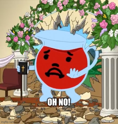 OH NO! | image tagged in kool aid guy with bible | made w/ Imgflip meme maker