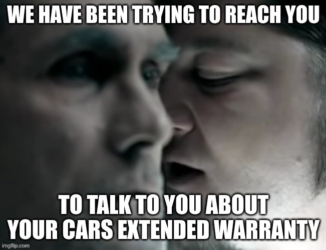 ᶜᴬᴿˢ ᴱˣᵀᴱᴺᴰᴱᴰ ᵂᴬᴿᴿᴬᴺᵀʸ | image tagged in cars,extended warranty | made w/ Imgflip meme maker
