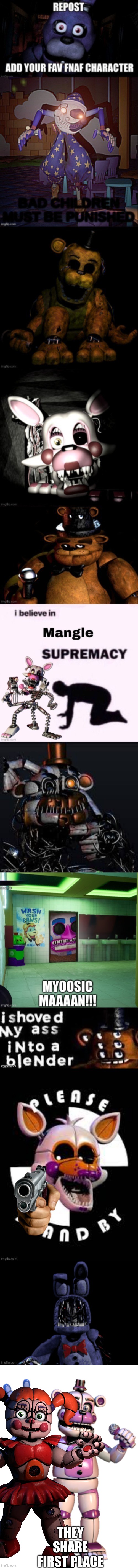 It is actually sad | THEY SHARE FIRST PLACE | image tagged in fnaf | made w/ Imgflip meme maker