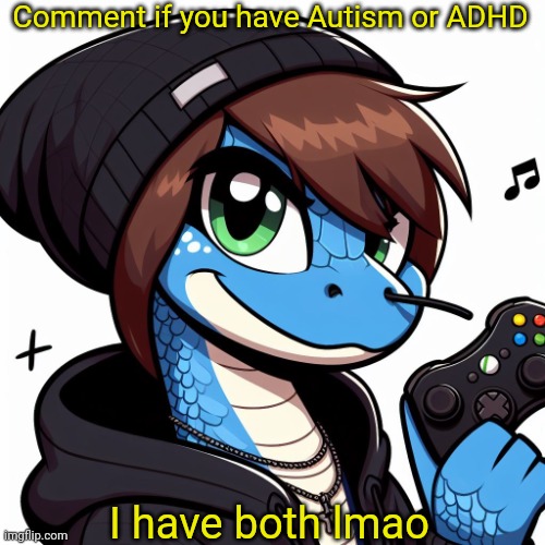 Emosnake OC | Comment if you have Autism or ADHD; I have both lmao | image tagged in emosnake oc | made w/ Imgflip meme maker