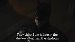 High Quality I am the shadows - The Batman Blank Meme Template