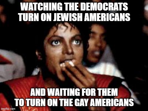 Because when they have the power, you won't represent "equity" any more. | WATCHING THE DEMOCRATS TURN ON JEWISH AMERICANS; AND WAITING FOR THEM TO TURN ON THE GAY AMERICANS | image tagged in liberal hypocrisy,politics,democratic party,communist socialist,funny memes | made w/ Imgflip meme maker