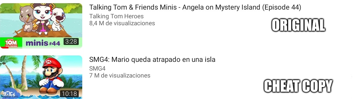 Smg4 copied a talking tom and Friends minis episode | ORIGINAL; CHEAT COPY | made w/ Imgflip meme maker