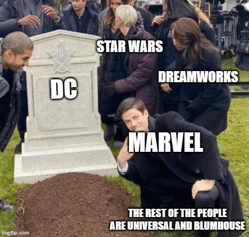 Grant Gustin over grave | STAR WARS; DREAMWORKS; DC; MARVEL; THE REST OF THE PEOPLE ARE UNIVERSAL AND BLUMHOUSE | image tagged in grant gustin over grave | made w/ Imgflip meme maker
