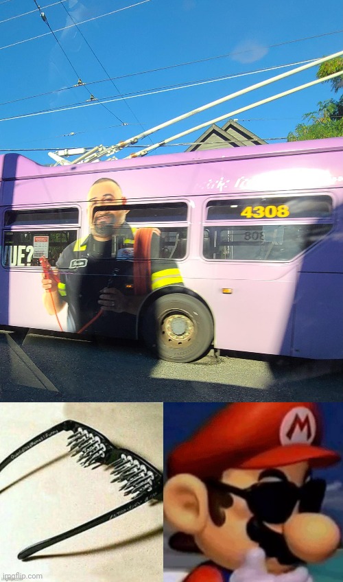 That dude's face | image tagged in spiked sunglasses mario edition,bus,ad,you had one job,memes,face | made w/ Imgflip meme maker