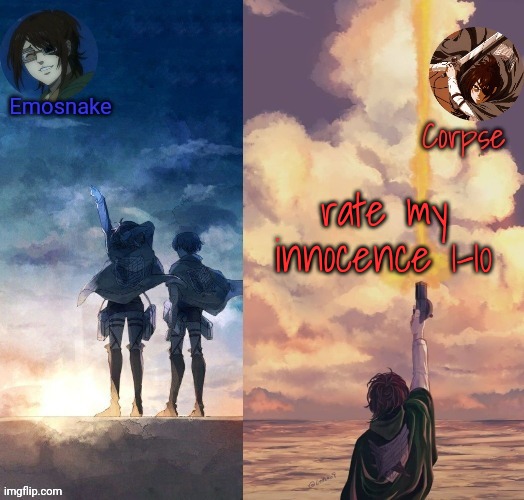 Shared Hange template | rate my innocence 1-10 | image tagged in shared hange template | made w/ Imgflip meme maker
